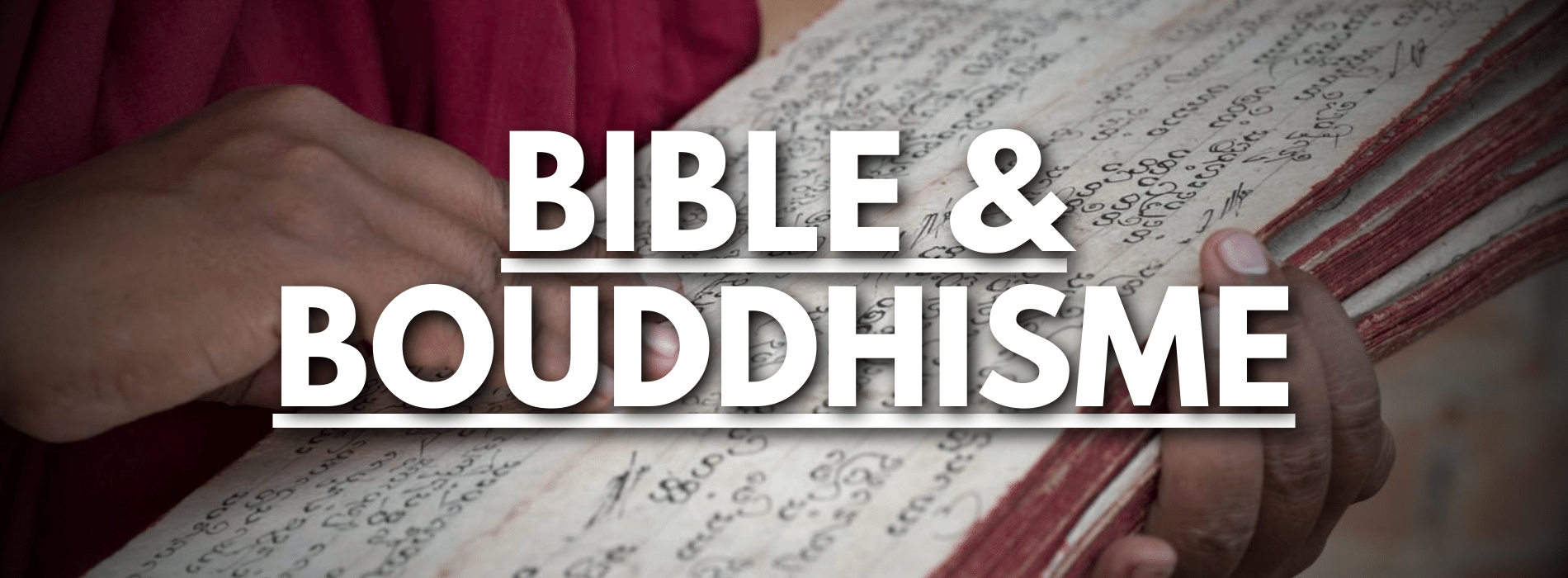 que-dit-la-bible-sur-le-bouddhisme